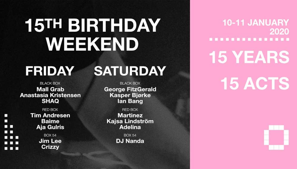 Culture Box 15 birthday weekend